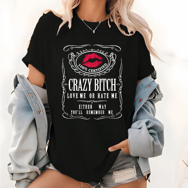 Crazy But Fun Graphic T-Shirt – Funny Cotton Tee for Women & Men, Bold Attitude Statement Shirt