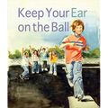 Keep Your Ear on the Ball - Paperback