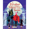 A Peculiar Haunted House - Hardcover