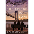And the Bridge Is Love - Paperback