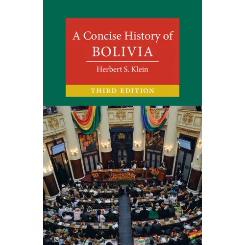 A Concise History of Bolivia - Paperback