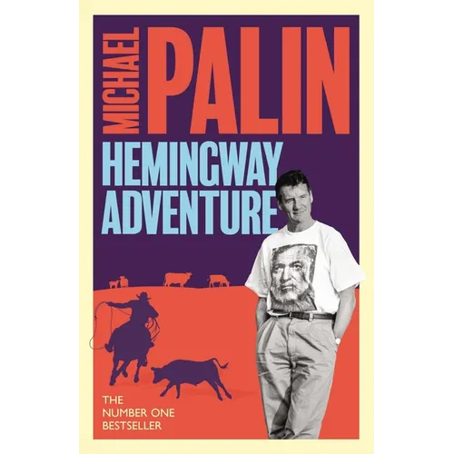 Michael Palin's Hemingway Adventure - Paperback