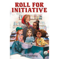 Roll for Initiative - Hardcover