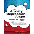 The Anxiety, Depression & Anger Toolbox for Teens: 150 Powerful Mindfulness, CBT & Positive Psychology Activities to Manage Emotions - Paperback