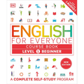 English for Everyone Course Book Level 1 Beginner: A Complete Self-Study Program - Paperback