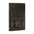 The Egyptian Book of the Dead: Deluxe Slipcase Edition - Hardcover