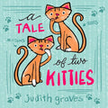 A Tale of Two Kitties - Paperback