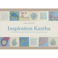 Inspiration Kantha: Creative Stitchery and Quilting with Asia's Ancient Technique - Hardcover