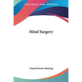 Mind Surgery - Paperback