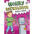 Henry Heckelbeck Builds a Robot - Paperback