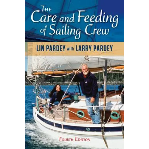 Care and Feeding of Sailing Crew - Paperback