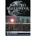 Haunted Breckenridge - Paperback