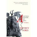 A Natural History of Hell: Stories - Paperback