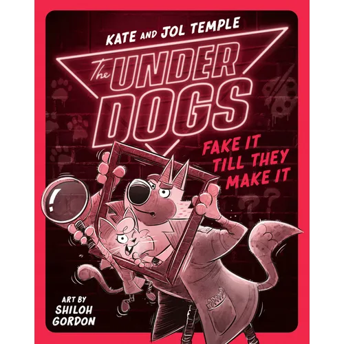 The Underdogs Fake It Till They Make It - Paperback