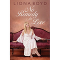 No Remedy for Love - Hardcover