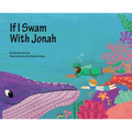 If I Swam with Jonah - Hardcover