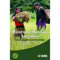 Roots of Human Sociality: Culture, Cognition and Interaction - Paperback