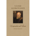 Ulisse Aldrovandi: Naturalist and Collector - Hardcover