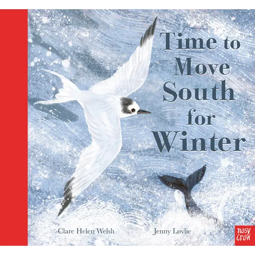 Time to Move South for Winter - Hardcover