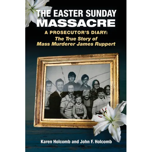 The Easter Sunday Massacre - Paperback