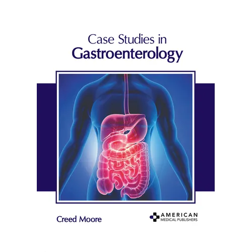 Case Studies in Gastroenterology - Hardcover