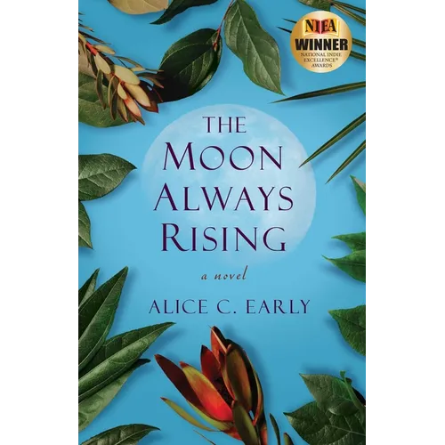The Moon Always Rising - Paperback