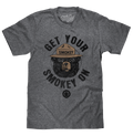 Get Your Smokey On T-Shirt - Gray