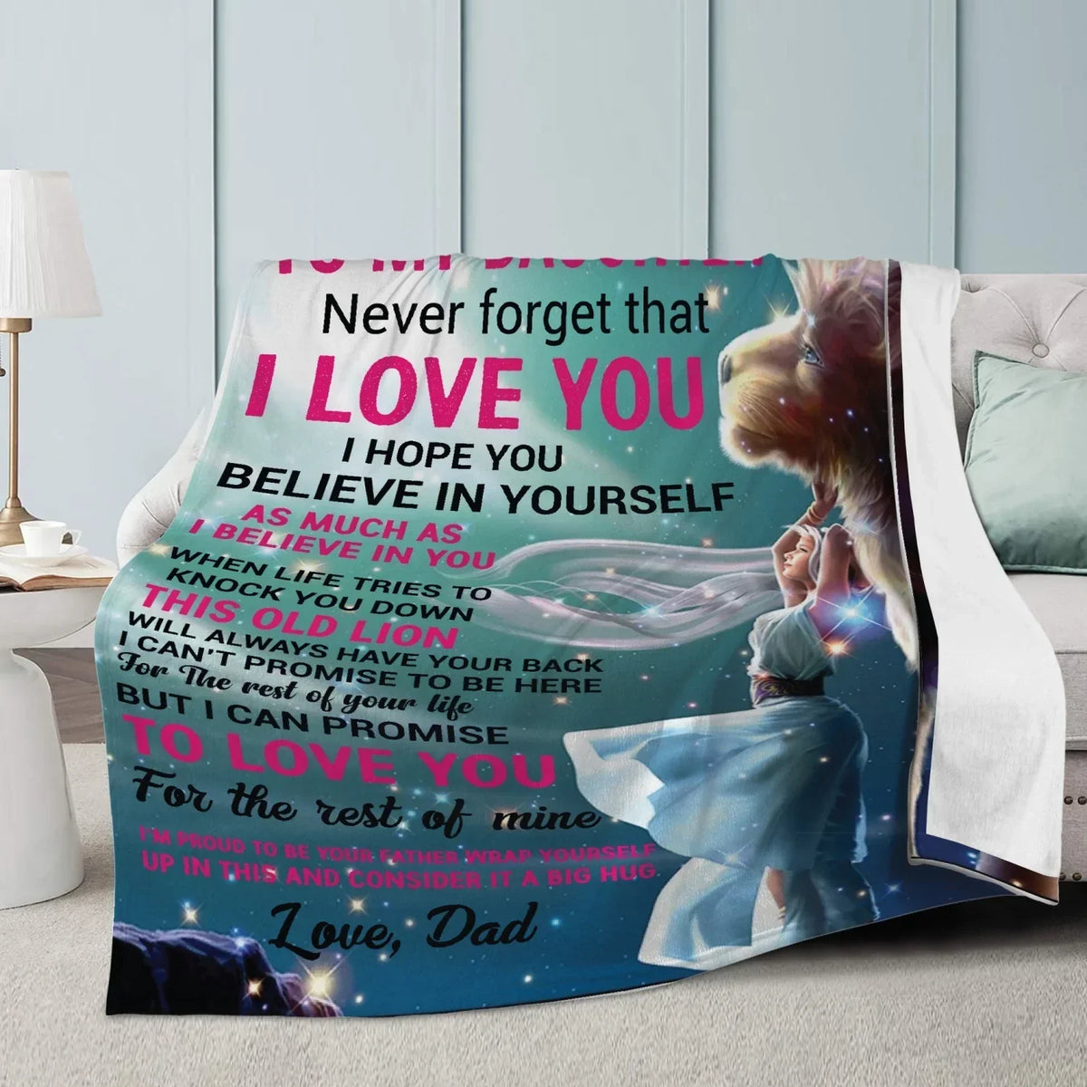 Daughter Never Forget Blanket from dad (SKUB07-27)