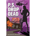 P.S. Drop Dead - Paperback
