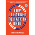 How I Learned to Hate in Ohio - Paperback