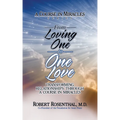 From Loving One to One Love - Hardcover