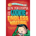 Ben Yokoyama and the Cookie of Endless Waiting - Paperback