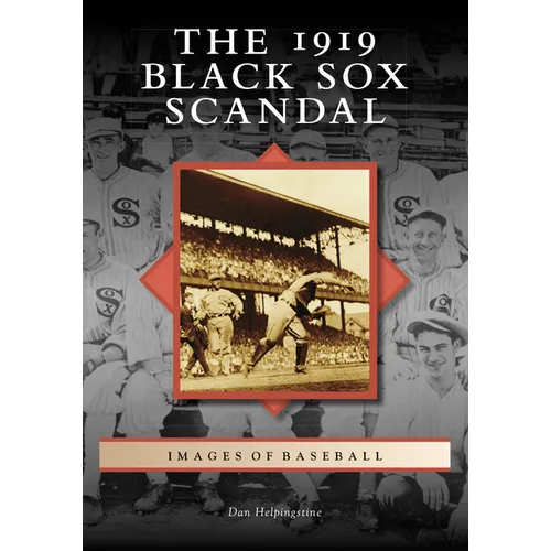 The 1919 Black Sox Scandal - Paperback