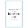 A Philosopher Looks at the Religious Life - Paperback