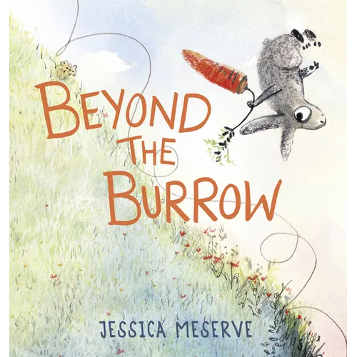 Beyond the Burrow - Hardcover