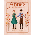 Anne's School Days: Inspired by Anne of Green Gables - Hardcover