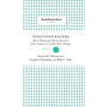 Innovation Killers: How Financial Tools Destroy Your Capacity to Do New Things - Hardcover