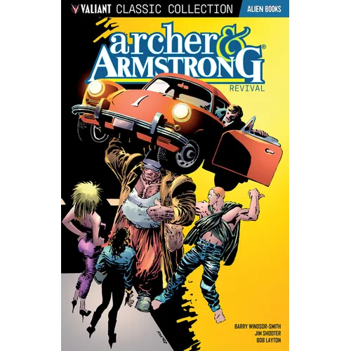 Valiant Classic Collection: Archer and Armstrong - Revival - Paperback