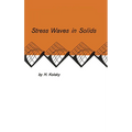 Stress Waves in Solids - Paperback