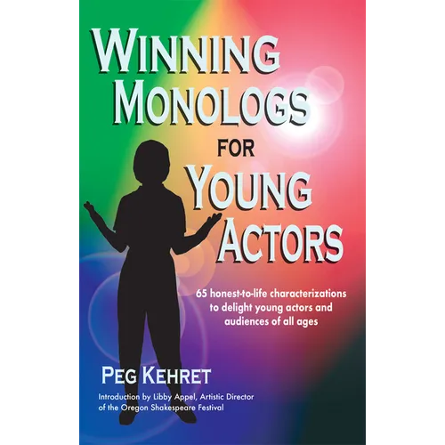 Winning Monologs for Young Actors - Paperback