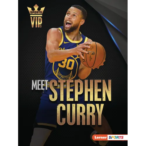 Meet Stephen Curry: Golden State Warriors Superstar - Paperback