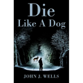 Die Like A Dog - Paperback