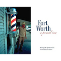 Fort Worth: A Personal View - Hardcover