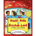 A Magic Ride in Foozbah-Land - Hardcover