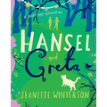 Hansel and Greta - Hardcover