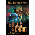 Balls & Chain - Paperback