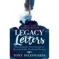 Legacy Letters: - A Novel - A Short Story of Transformation - Paperback