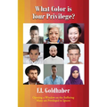 What Color is Your Privilege? - Paperback