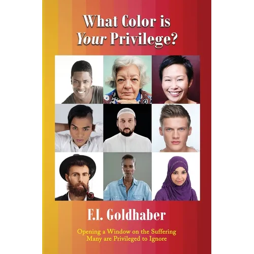 What Color is Your Privilege? - Paperback