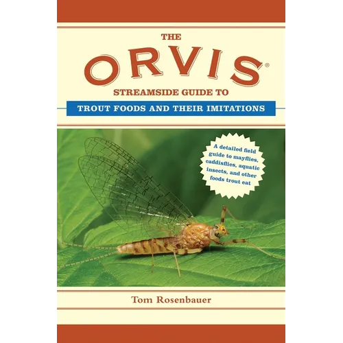 The Orvis Streamside Guide to Trout Foods and Their Imitations - Paperback